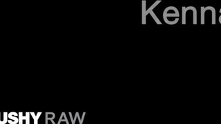 TUSHYRAW - Kenna James szűk ánusza megkettyintve